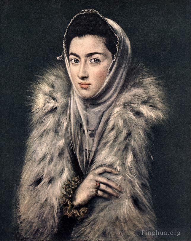 El Greco Peinture à l'huile - Dame à la fourrure 1577
