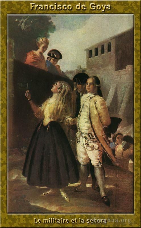 Francisco José de Goya y Lucientes Peinture à l'huile - Les militaires et la senora